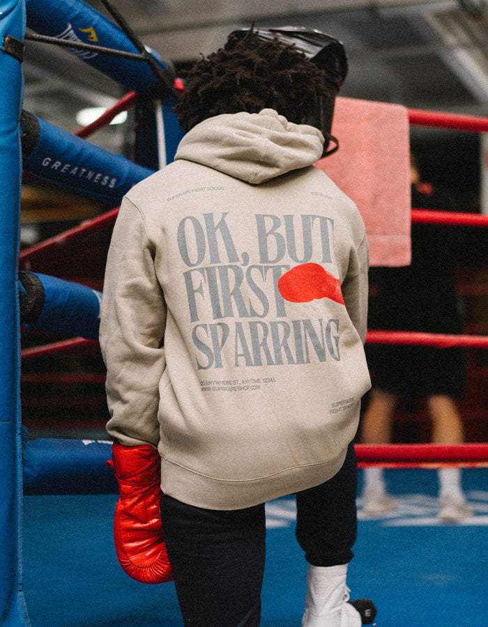 But First, Sparring Pullover Hoodie